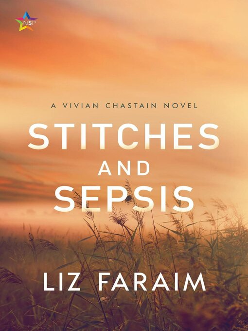 Title details for Stitches and Sepsis by Liz Faraim - Available